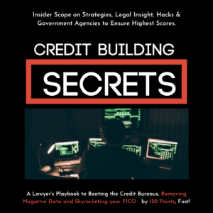 Credit Builder Secrets: Restore and Rebuild Your Credit Scores, Fast.